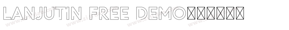 Lanjutin Free Demo字体转换